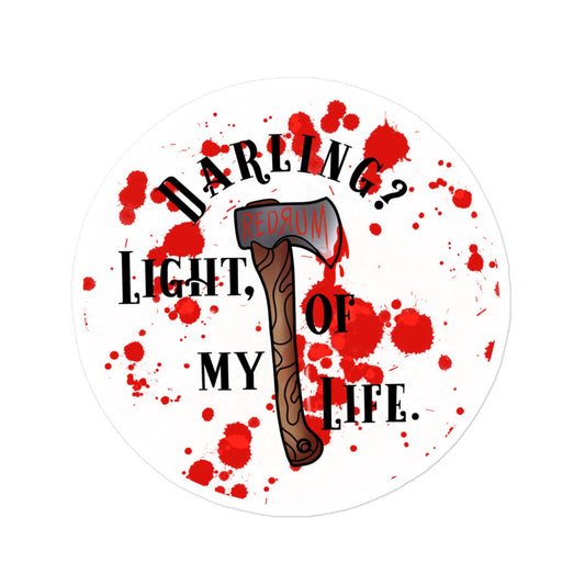 The Shining Axe Sticker 5x5